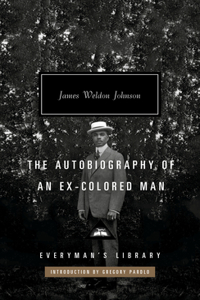 Autobiography of an Ex-Colored Man