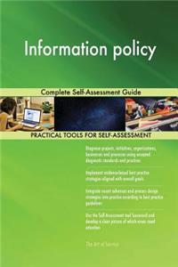 Information policy Complete Self-Assessment Guide