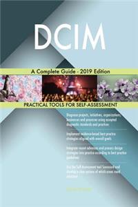 DCIM A Complete Guide - 2019 Edition