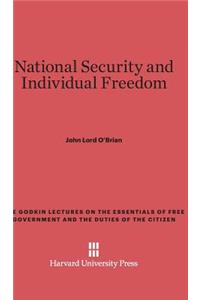 National Security and Individual Freedom
