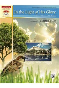 In The Light Of His Glory