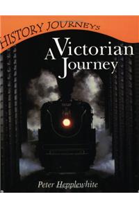 A Victorian Journey