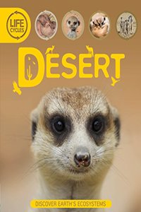 Life Cycles: Desert