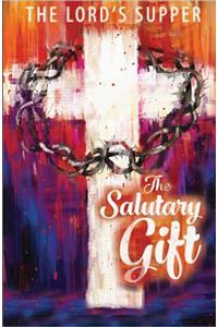 The Salutary Gift