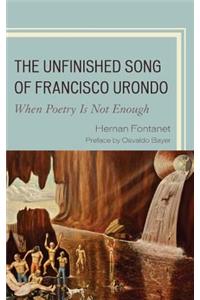 The Unfinished Song of Francisco Urondo