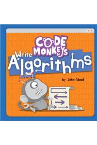 Code Monkeys Write Algorithms