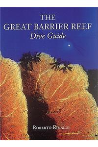 The Great Barrier Reef Dive Guide
