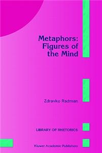 Metaphors: Figures of the Mind