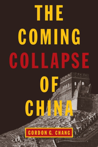 Coming Collapse of China