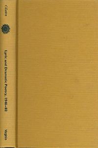 Lyric and Dramatic Poetry, 1946-82
