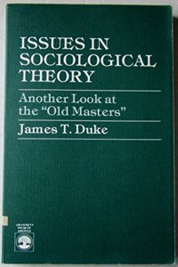 Issues in Sociological Theory