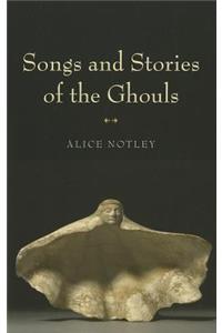 Songs and Stories of the Ghouls