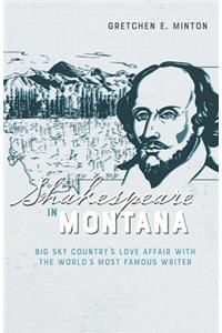 Shakespeare in Montana