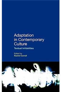 Adaptation in Contemporary Culture