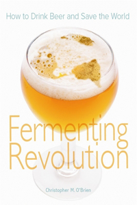 Fermenting Revolution