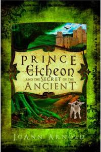 Prince Etcheon and the Secret of the Ancient