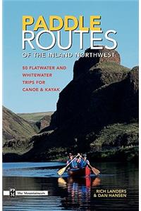 Paddle Routes of the Inland Northwest