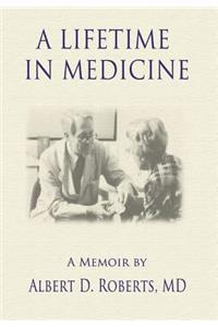 A Lifetime in Medicine