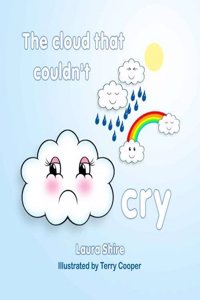 Cloud That Couldn't Cry, The