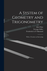 System of Geometry and Trigonometry