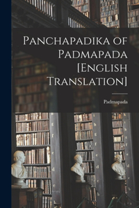 Panchapadika of Padmapada [English Translation]