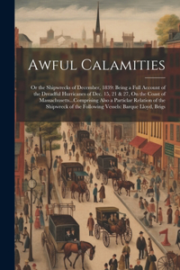 Awful Calamities