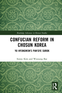 Confucian Reform in Choson Korea