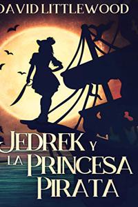 Jedrek y la Princesa Pirata