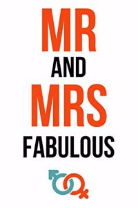 Mr And Mrs Fabulous
