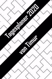 Tagesplaner 2020 von Timur