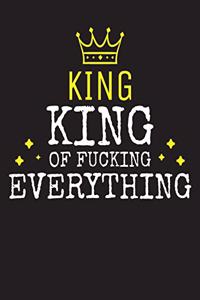 KING - King Of Fucking Everything