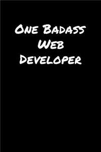 One Badass Web Developer