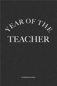 Year Of The Teacher