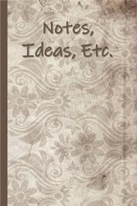 Notes, Ideas, Etc.