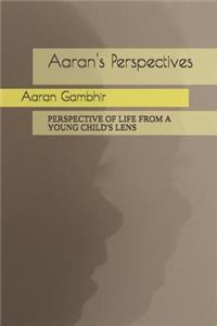 Aaran's Perspectives