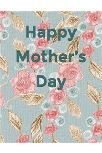 Happy Mother's Day