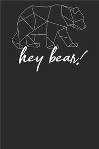 Hey Bear