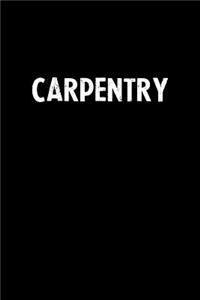 Carpentry