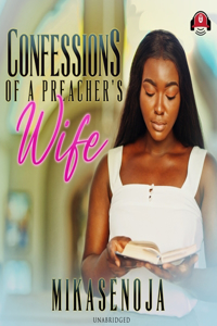 Confessions of a Preacher's Wife Lib/E