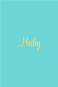 Hailey: Personalized Name Turquoise Matte Soft Cover Notebook Journal to Write In. 120 Blank Lined Pages