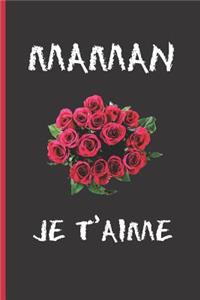 Maman Je t'Aime
