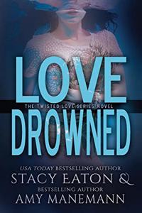 Love Drowned