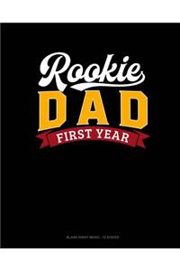 Rookie Dad First Year