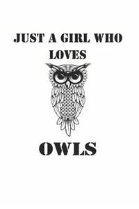 Just a Girl Who Loves Owls