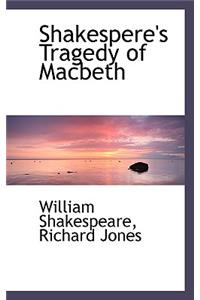 Shakespere's Tragedy of Macbeth