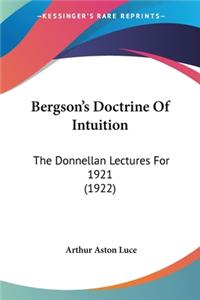 Bergson's Doctrine Of Intuition