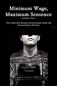 Minimum Wage, Maximum Sentence