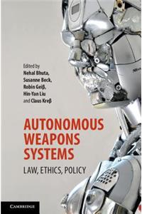 Autonomous Weapons Systems