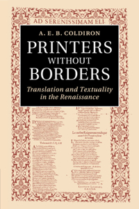 Printers Without Borders: Translation and Textuality in the Renaissance