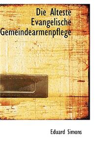 Die Alteste Evangelische Gemeindearmenpflege